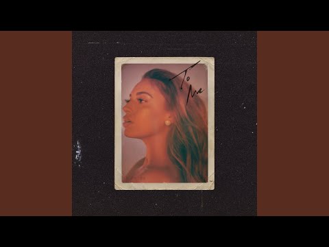 Download Alina Baraz - To Me MP3