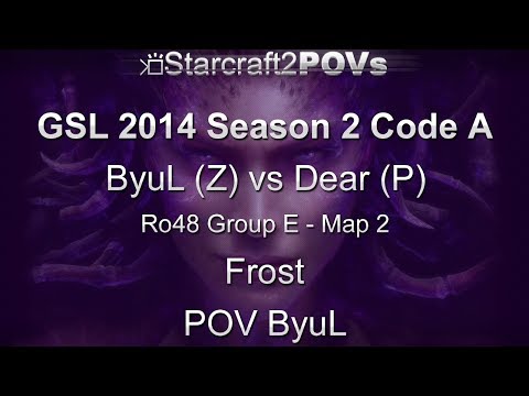 SC2 HotS - GSL 2014 S2 Code A - ByuL vs Dear - Ro48 Group E - Map 2 - Frost - ByuL