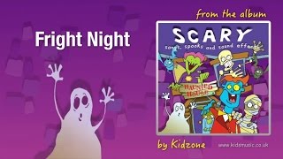 Kidzone - Fright Night