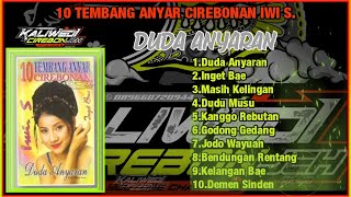 Download lagu IWI S. TEMBANG ANYAR CIREBONAN DUDA ANYARAN mp3 Download lagu IWI S. TEMBANG ANYAR CIREBONAN DUDA ANYARAN mp3