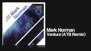 Mark Norman - Ventura (ATB Remix)