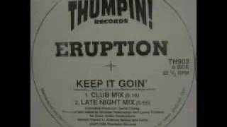 Eruption - Keep It Goin' (Club Mix)