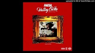Bankroll Fresh - Waiting On Me (Freestyle) Prod. By Fresh Jones #LongLiveBank