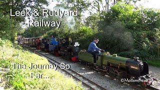 Leek & Rudyard Railway:  The Journey So Far