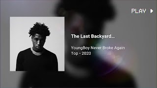 YoungBoy Never Broke Again - The Last Backyard… (528Hz)