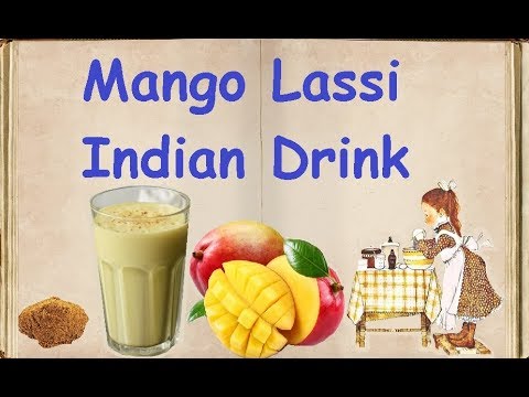 Mango Lassi - Indian Drink / Book of recipes / Bon Appetit