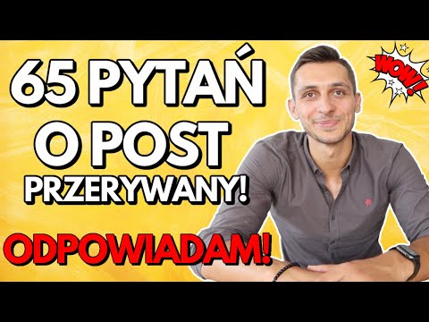 PORADNIK: POST PRZERYWANY 16/8 EFEKTY - ODPOWIADZI NA CZĘSTE PYTANIA O POST PRZERYWANY JAK STOSOWAĆ