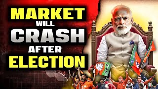 NIFTY Crash Coming?💀 | Why Markets Falling? Ahead of Elections in 2024 | Harsh Goela