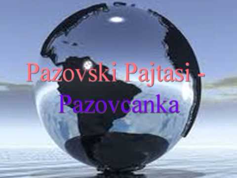 Pazovski Pajtasi - Pazovcanka