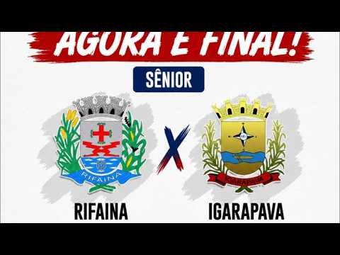 RIFAINA VS IGARAPAVA ( LIGA MINAS SÃO PAULO) (FINAL) (SENIOR)