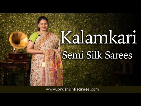 Kalamkari Semi Silk Sarees | Prashanti | 24 May 24