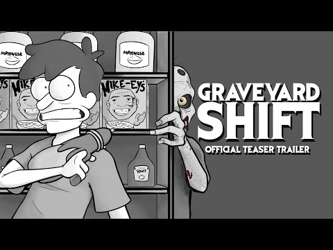 GRAVEYARD SHIFT - OFFICIAL TEASER TRAILER