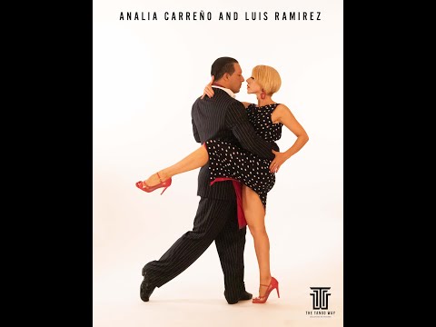 The TANGO ARTISTS  Analia Carreño & Luis Ramirez