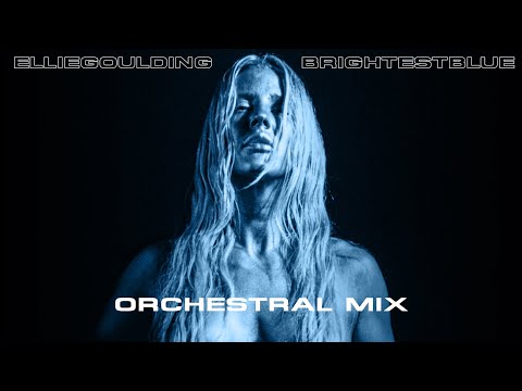 Brightest Blue (Orchestral Mix)