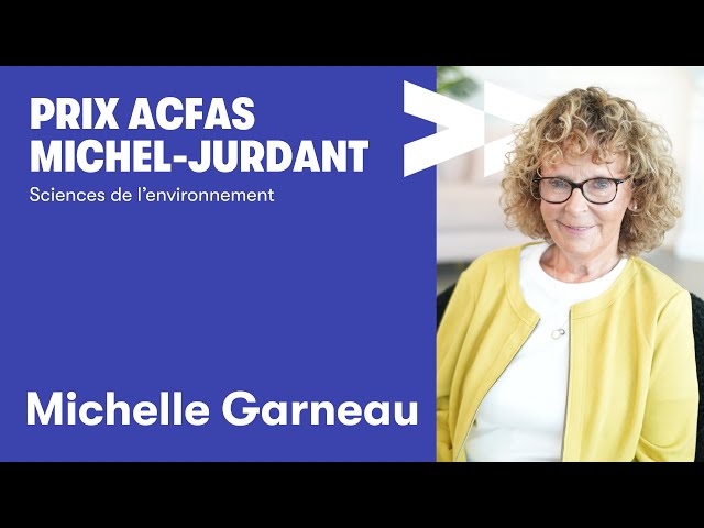 Michelle Garneau, lauréate du Prix Acfas Michel-Jurdant 2025
