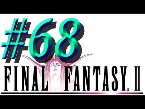 Final Fantasy II w/ NERDIAQ Ep.68 - The Search For The Blood Sword Continues