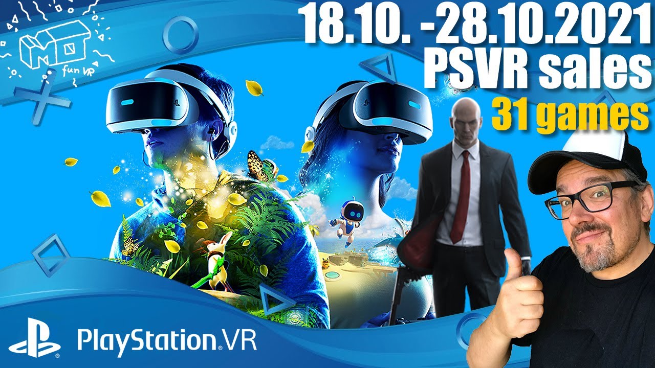 mo fun VR - Playstation VR Sale / 18.10. - 28.10.2021 / 31 video-shortreviews / deutsch