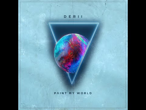 Derii - Paint my world - Official Lyrics Video