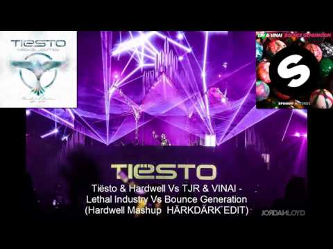 Tiësto & Hardwell Vs TJR & VINAI - Lethal Industry Vs Bounce Generation (Hardwell Mashup)