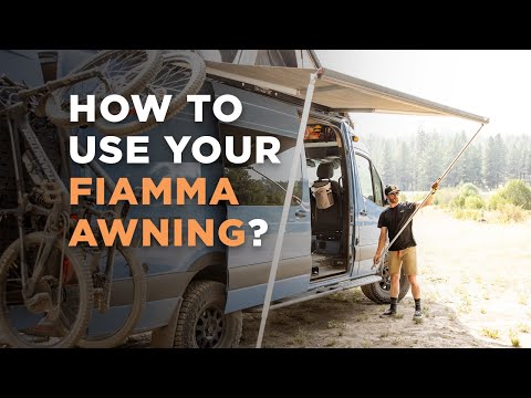 How to use the Fiamma F45 & F80 Awnings
