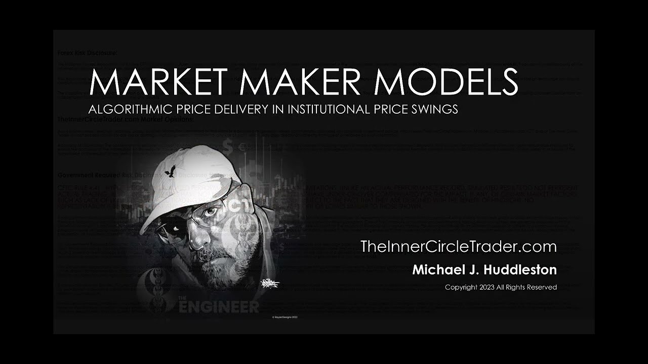 ICT Mentorship 2023 - Market Maker Models