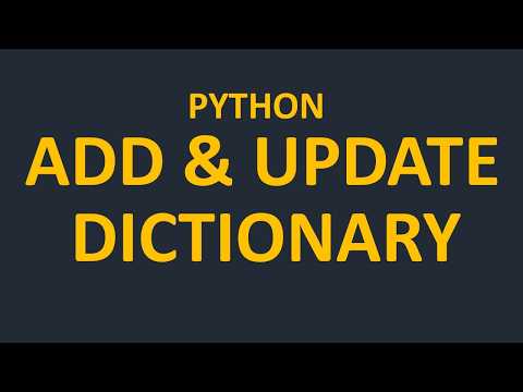 Add Update Python Dictionary Items Update Setdefault Explained
