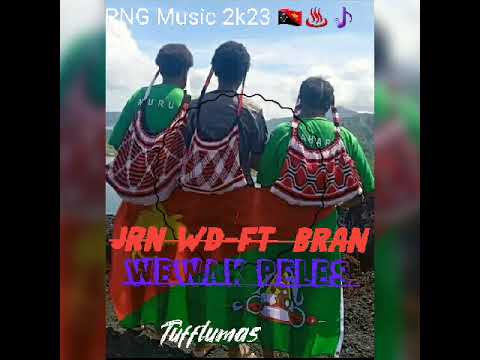 Jrn WD ft Bran-Tee & Cray #Wewak Peles  ( Official Audio 2k23 Tufftumas 🇵🇬♨🎵)