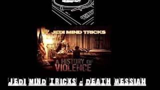 Jedi Mind Tricks - Death Messiah