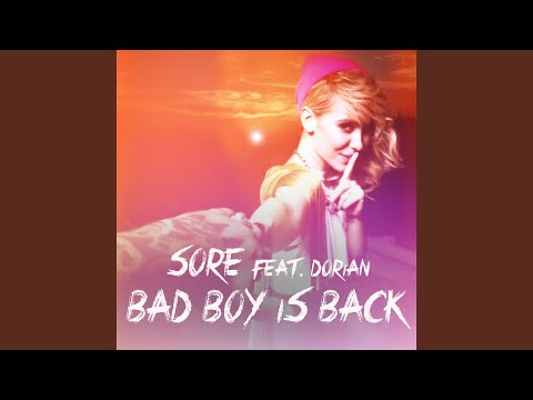 Bad Boy Is Back (Extended Version)
