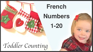 Counting to 20 in French with a 2 year old - French Numbers