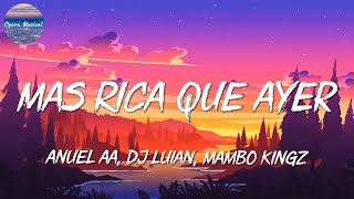 🎵 Anuel AA -Mas Rica Que Ayer || Ozuna &amp; Feid, KAROL G, Bad Bunny (Mix)