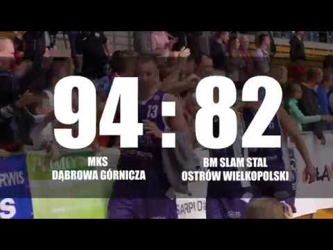 MKS Dąbrowa Górnicza - BM Slam Stal Ostrów Wielkopolski (Skrót meczu)