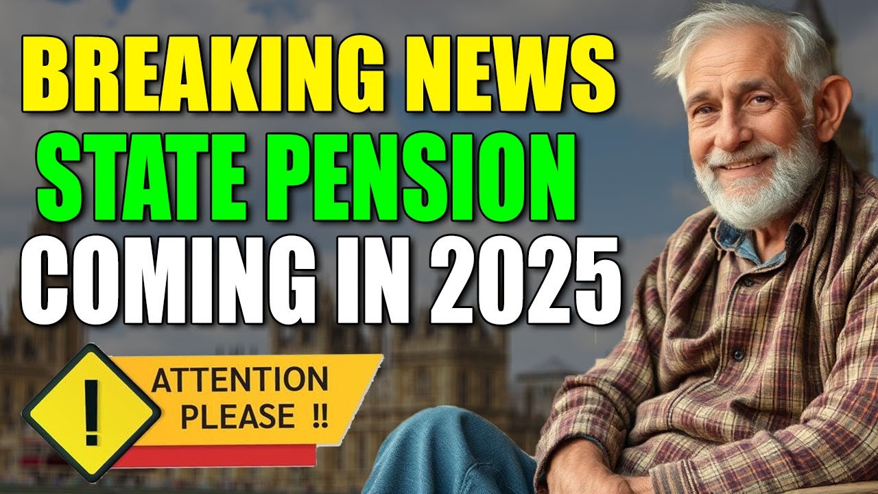 Breaking News: Major Overhaul to State Pension Coming in 2025 – Are You Ready?