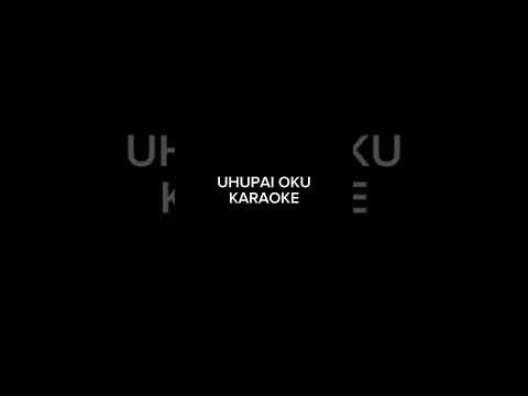 Uhupai Oku Karaoke Instrumental