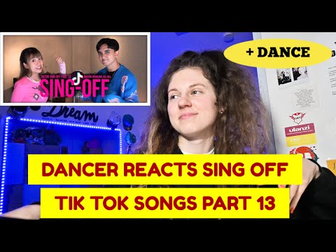 DANCER REACTS REZA - SING OFF TIK TOK SONGS PART 13 + DANCE