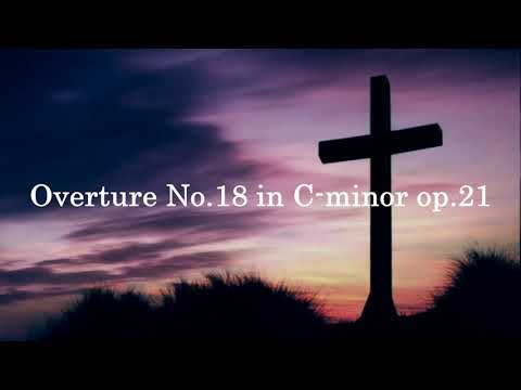 【Original18】序曲「アントンに慕いて」/Overture No.18 in C-minor op.21 \I Look Up to Anton\