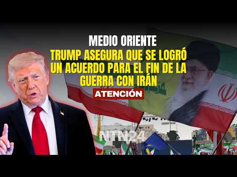 ATENCIÓN | Trump asegura que se logró un acuerdo para poner fin a la guerra con el régimen de Irán