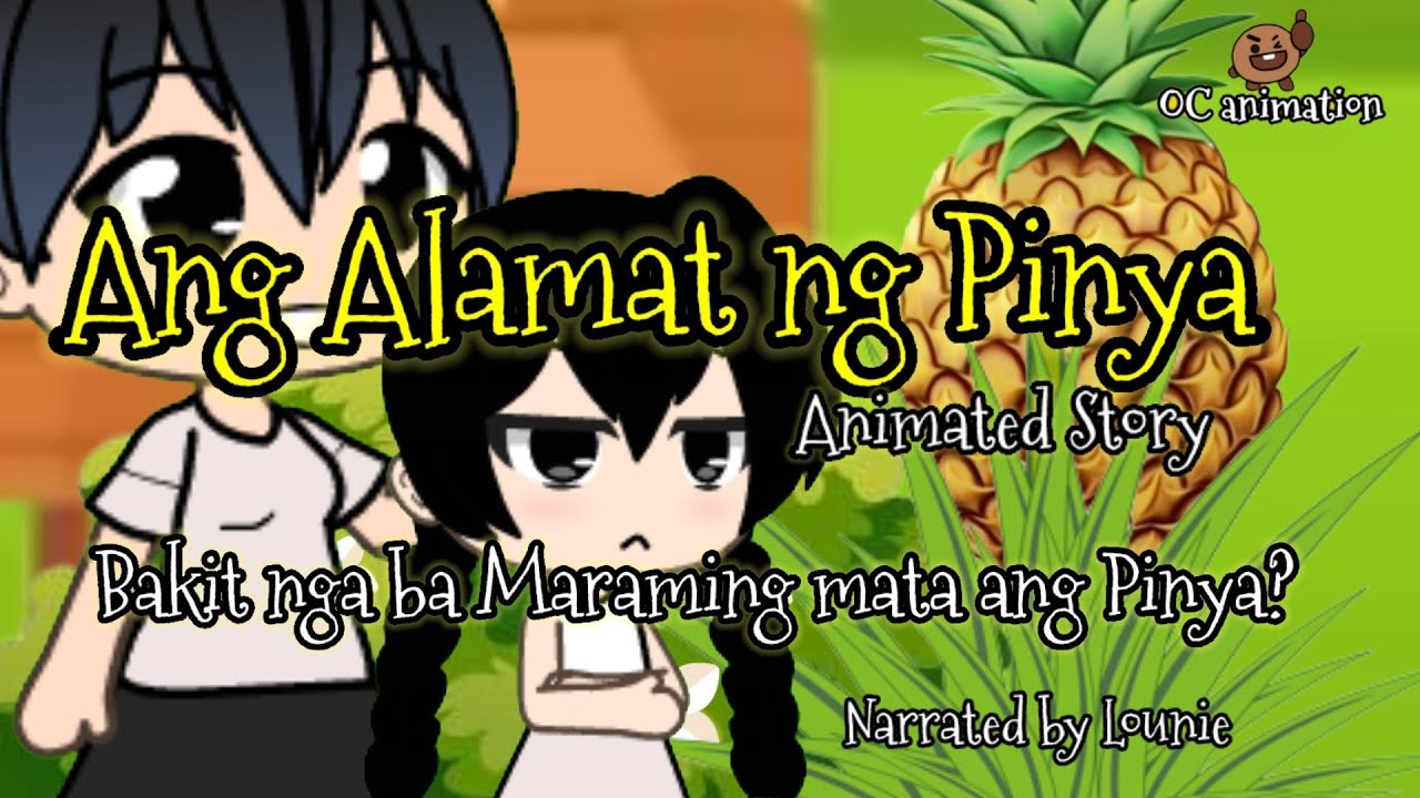 Ang Alamat ng Pinya | Mga Kwentong Pambata Animated Story|OC Animatic| Gacha life