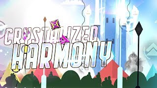 "Crystalized Harmony" (Demon) by Reunomi, Zoroa GD &amp; more | Geometry Dash 2.11