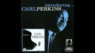 Carl Perkins,,The Lady Is A Tramp
