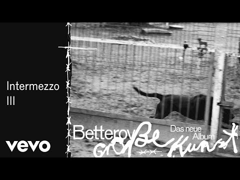Betterov - Intermezzo III (Visualiser)