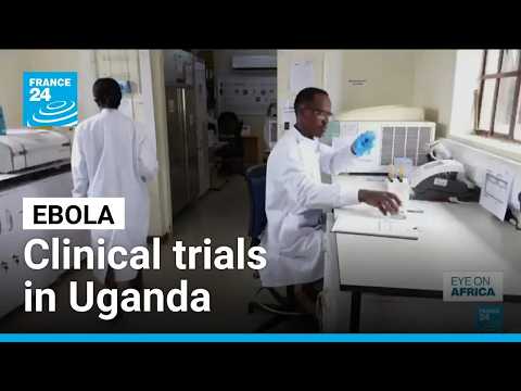 Uganda launches Ebola vaccine trial