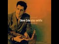 Steve Cole - Think About It