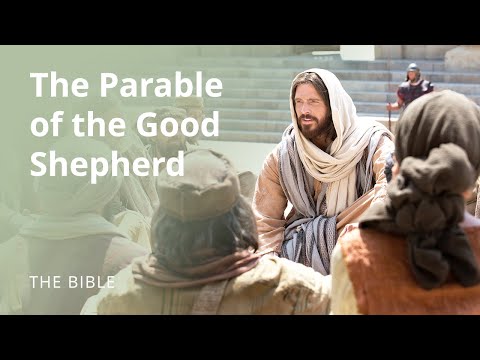 John 10 | The Good Shepherd and Other Sheep I Have | The Bible