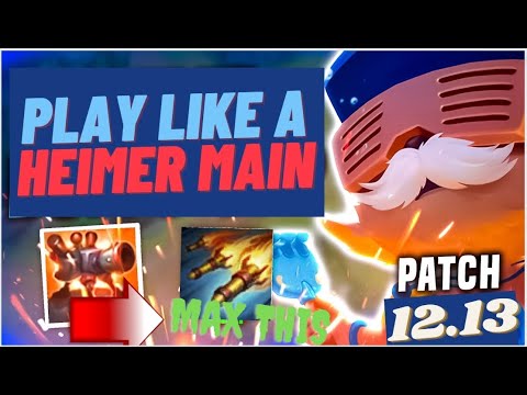Play LIke a Heimerdinger Main 12.13 Guide 5Million Mastery Points