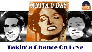 Anita O'Day - Takin' a Chance On Love (HD) Officiel Seniors Musik