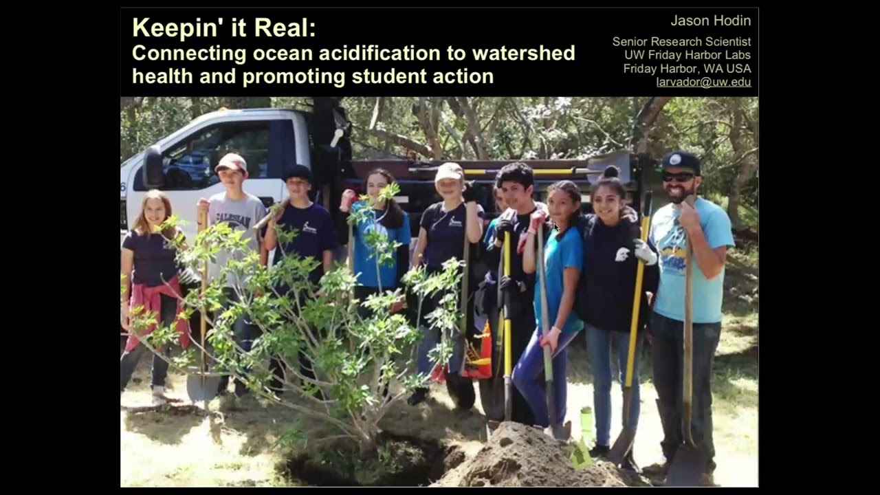 Keepin' it Real: Connecting Ocean Acidification to Watershed Health and Promoting Student Action