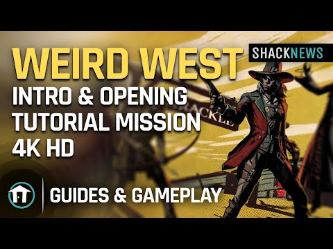 Weird West - Intro & Opening Tutorial Mission 4K HD