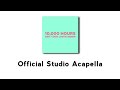 Dan + Shay, Justin Bieber - 10,000 Hours (Official Studio Acapella)