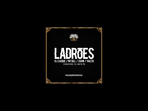 Video thumbnail for Ladrões
